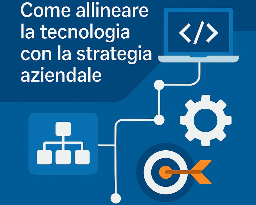 IT Governance: Come allineare la tecnologia con la strategia aziendale